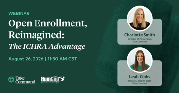 Open Enrollment, Reimagined: The ICHRA Advantage