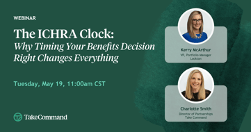 The ICHRA Clock: Why Timing Your Benefits Decision Right Changes Everything